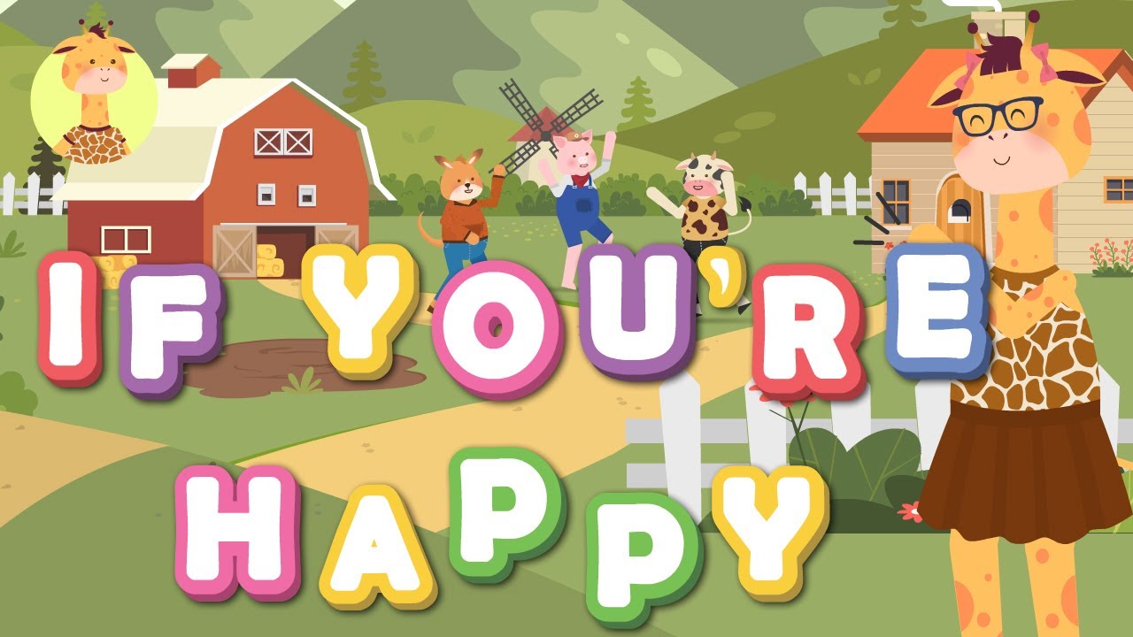 IF YOU'RE HAPPY AND YOU KNOW IT | SONGS FOR KIDS & NURSERY RHYMES
