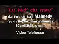 interpr�tation: royale union wallonne. malmedy 30 avril 2008, dans la nuit du 1er mai. chanson �crite en wallon 