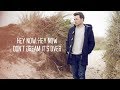 Shane Filan - Don't Dream It's Over