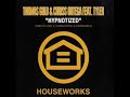 Thomas Gold & Chriss Ortega - Hypnotized (Extended Club Mix)
