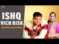 Download Ishq Vich Risk Dimple Raja Sudesh Kumari Punjabi Duet Song Nupur Audio Mp3 Song