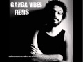 Ganga Vibes Fiers -... Voir la Vidéo