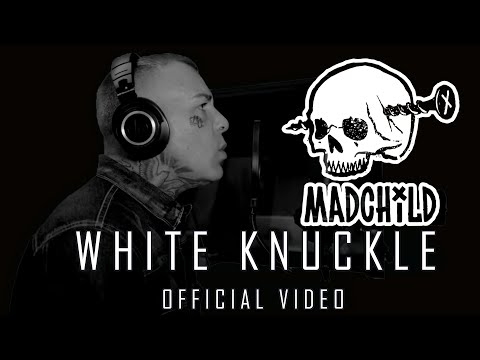 Madchild - White Knuckles