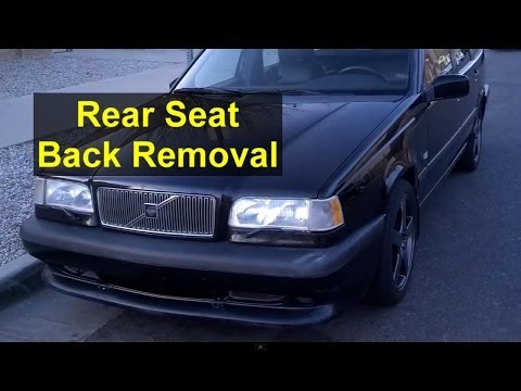 Rear seat back removal, Volvo wagon, estate, 850, V70, XC70 – Auto Repair Series
