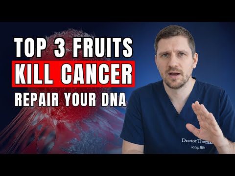 Top 3 Fruits That KILL Cancer Cells & Repair Your DNA – Doctor Explains