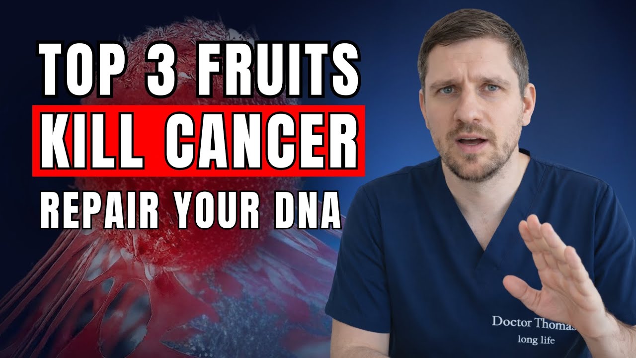 Top 3 Fruits That KILL Cancer Cells & Repair Your DNA – Doctor Explains