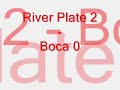 river 2 boca 0