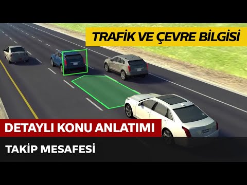 Takip Mesafesi Takip Mesafesi