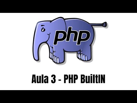 Aula 3 - PHP BuiltIN