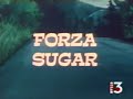 Forza Sugar Anime Sigla Cartone Animato Opening