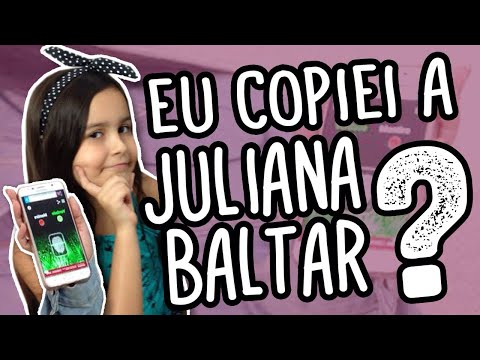 EU COPIEI A JULIANA BALTAR NA MÚSICA VEM COMIGO VEM COM A LARY??