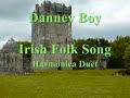 Danney Boy (Londonderry Air)- Harmonica duet -