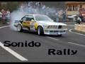 SONIDOS RALLY*** Verdaderos sonidos de rally.
