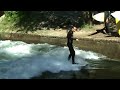 Surfing on the Isarkanal, Thalkirchen, Munich Surfing on the Isarkanal, Thalkirchen, Munich