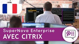 Voir différemment, avec SuperNova Enterprise & Citrix