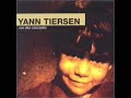 Yann Tiersen - Soir De Fete