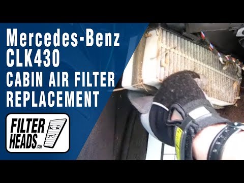 Cabin air filter replacement- Mercedes-Benz CLK430