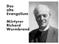 Das alte Evangelium - Richard Wurmbrand