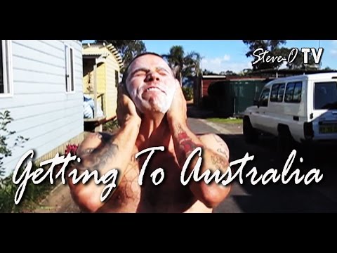 Getting To Australia - Steve-O