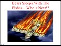 Bear Stearns Sleeps With The Fishes Bear Stearns Sleeps With The Fishes