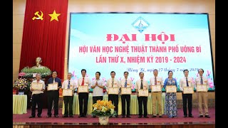 Đại hội Hội VHNT thành phố Uông Bí lần thứ X