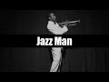 Jazz Man