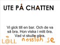 Ute p� chatten