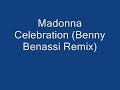 Madonna Celebration (Benny Benassi Remix)
