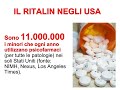 Che cosa sono RITALIN e ADHD?