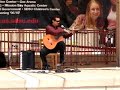 Fred Benedetti plays Malaguena outside... Fred Benedetti plays Malaguena outside...