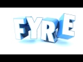Welcome to FYRE