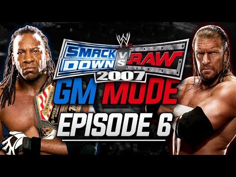WWE SmackDown vs RAW 2007 - GM Mode - Can You Dig It? (Episode 6)