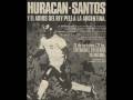 videos de 100 AÑOS DE HURACAN