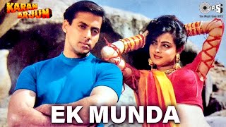 Ek Munda - Video Song  Karan Arjun  Salman Khan &a