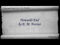 Part 1 - Howards End Audiobook by EM Forster (Chs 1-7)