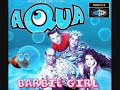 Barbie Girl - Aqua