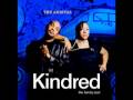 Kindred The Family Soul - House of Love