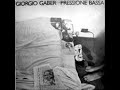 Giorgio Gaber - Pressione bassa