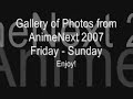 AnimeNext 2007 Cosplay SlideShow