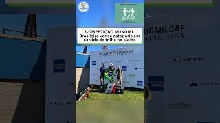 COMPETIÇÃO MUNDIAL: Brasileiro vence categoria em corrida de trilha no Maine