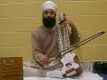 Ustaad Ranbir Singh Ji - Raag Sarang Alaap and Bandish
