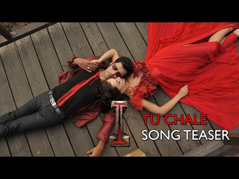 I - 'I' am the most awaited song from the biggest film this year! Watch 'Tu Chale' from Aascar Film's