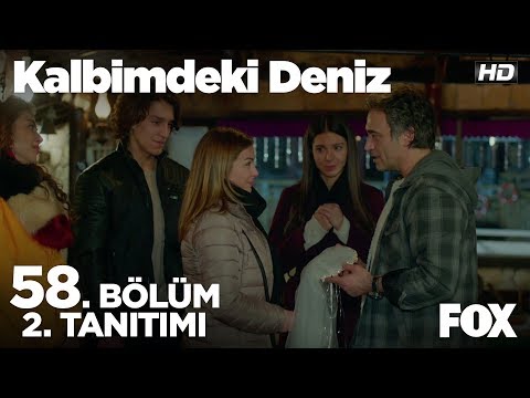 Kalbimdeki Deniz 58. Bölüm 2. Fragmanı                                                                                                                                                                                                                    