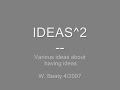 IDEAS ^ 2: ideas about idea-having