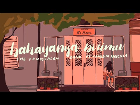 The Panasdalam Bank - Bahayanya Dirimu Feat. Vanesha Prescilla (Official Lyric Video)