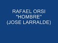 A JOSE LARRALDE 