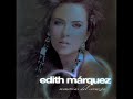 edith marquez ya lo se que tu te vas