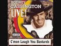 Rodney carrington Rodney carrington