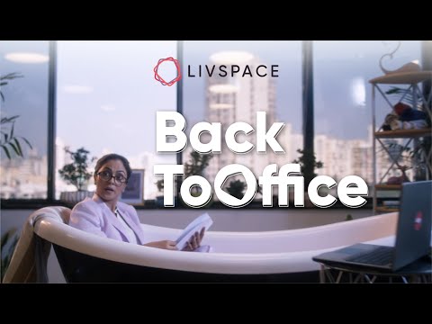 Livspace-#BackToOffice