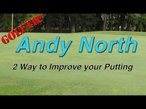 2 Ways to Improve your Putting